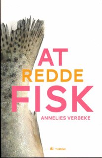 Vissen redden -  - Deens - Annelies Verbeke
